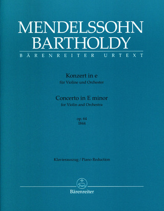 Felix Mendelssohn Bartholdy: Konzert e-Moll op. 64