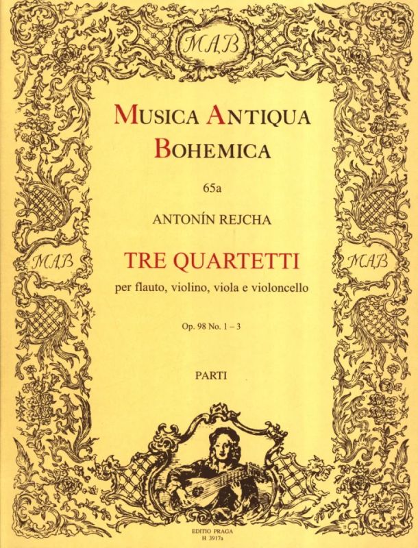 Anton Reicha - Drei Quartette Nr. 1-3 g-Moll, C-Dur, G-Dur op. 98