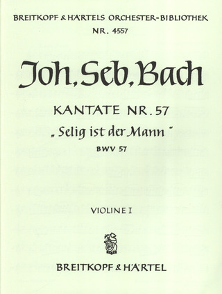 Johann Sebastian Bach - Kantate Nr. 57 BWV 57 "Selig ist der Mann"