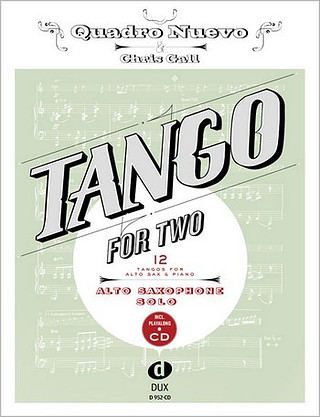 Quadro Nuevo: Tango for Two