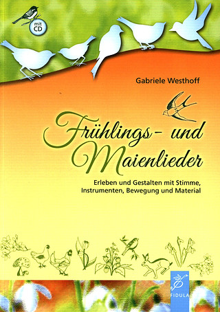 Gabriele Westhoff: Frühlings- und Maienlieder