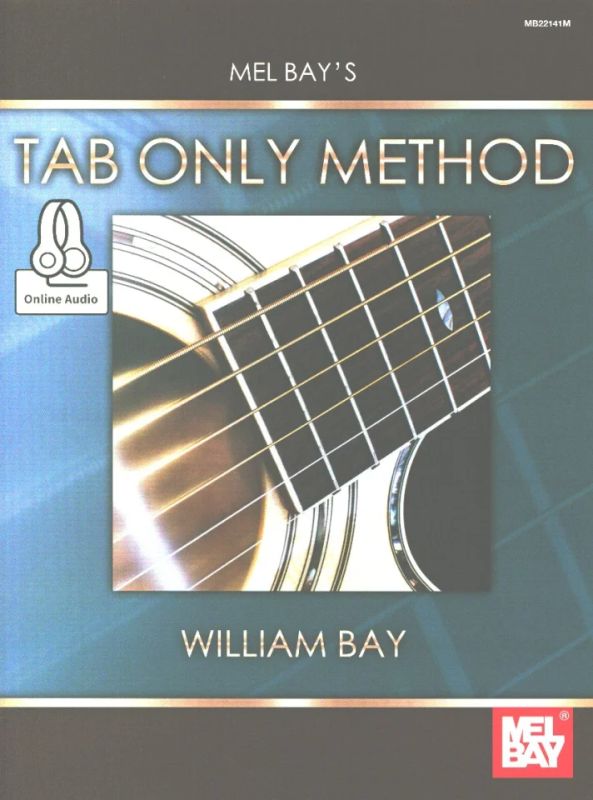 William Bay - Tab Only Method