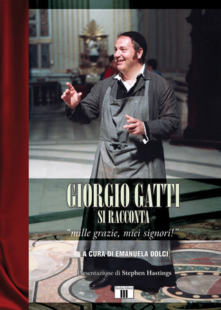 Giorgio Gatti si racconta