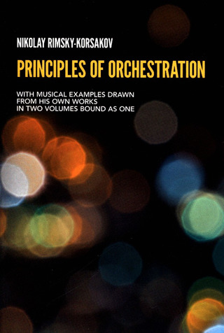 Nikolai Rimski-Korsakow: Principles of Orchestrattion