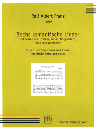 Ralf Albert Franz: Sechs romantische Lieder