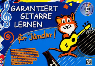 Norbert Roschauer - Garantiert Gitarre lernen für Kinder! - Band 1