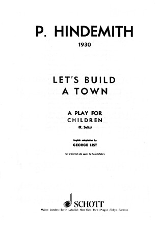 Paul Hindemith - Wir bauen eine Stadt