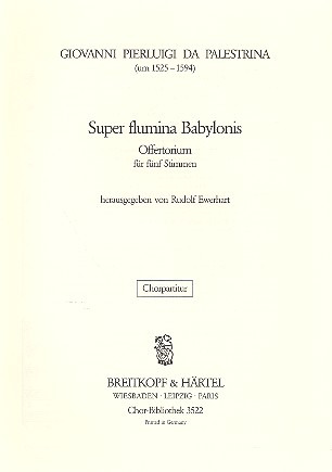 Giovanni Pierluigi da Palestrina: Super flumina Babylonis