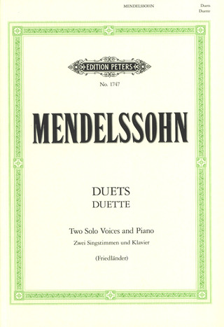 Felix Mendelssohn Bartholdy - Duette