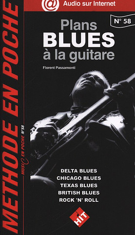 Florent Passamonti: Méthode en poche : Plans Blues à la guitare