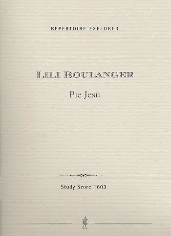 Lili Boulanger - Pie Jesu