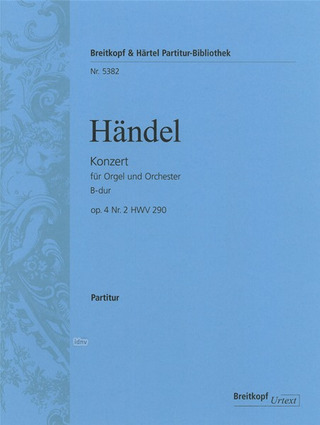Georg Friedrich Haendel - Organ Concerto (No. 2) in Bb major op. 4/2 HWV 290