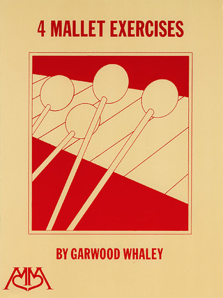 Garwood Whaley - 4 Mallet Exercises