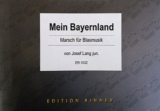 Josef Lang - Mein Bayernland