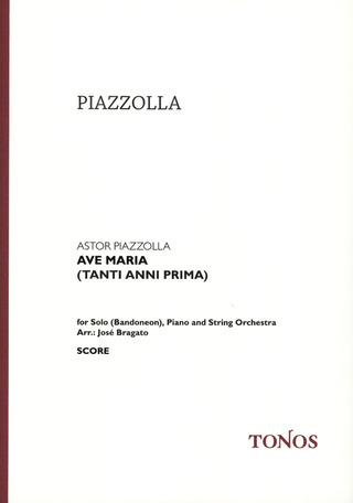 A. Piazzolla - Ave Maria