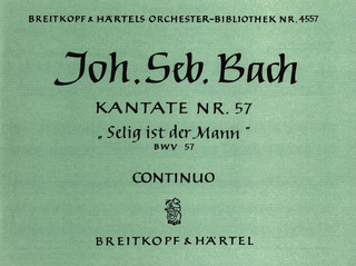 Johann Sebastian Bach - Kantate Nr. 57 BWV 57 "Selig ist der Mann"