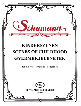Robert Schumann - Kinderszenen