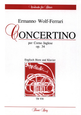 Ermanno Wolf-Ferrari - Kleines Konzert op. 34