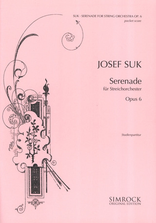 Josef Suk - Serenade op. 6
