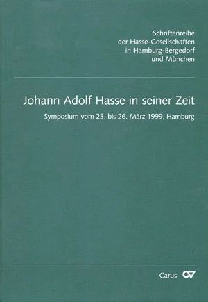 Reinhard Wiesend - Johann Adolf Hasse in seiner Zeit