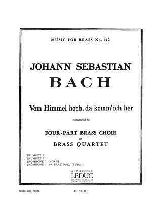 Johann Sebastian Bach - Vom Himmel hoch, da komm ich her