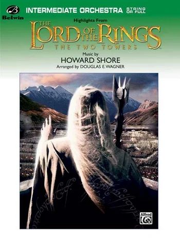 Howard Shore - Lord Of The Rings - The Two Towers (Highlights)