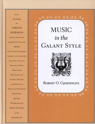 Robert Gjerdingen - Music in the Galant Style