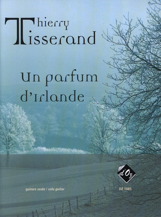 Thierry Tisserand - Un parfum d'Irlande