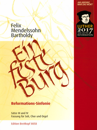 Felix Mendelssohn Bartholdy - Ein feste Burg
