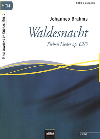 Johannes Brahms - Waldesnacht
