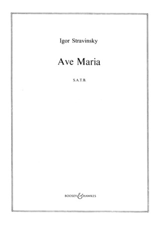 Igor Strawinsky: Ave Maria e-Moll