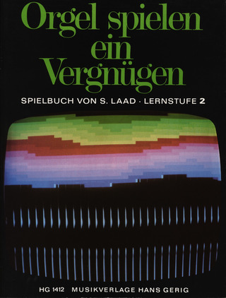 Laad Stefan - Orgel Spielen - Spielbuch 2