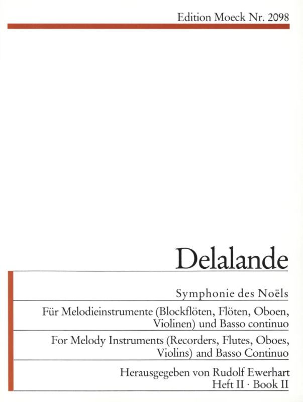 Michel-Richard Delalande - Symphonie De Noels 2