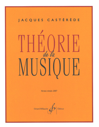 Jacques Castérède - Théorie de la Musique
