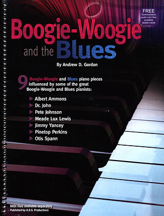 Andrew D. Gordon - Boogie–Woogie and the Blues