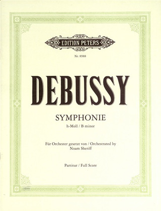 Claude Debussy - Symphonie h-Moll