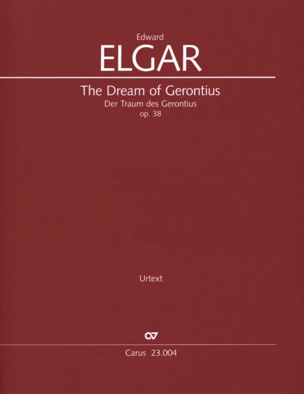 Edward Elgar - The Dream of Gerontius op. 38