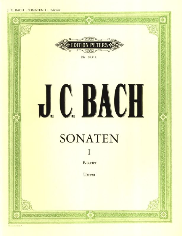 Johann Christian Bach - Sonaten für Klavier - Band 1