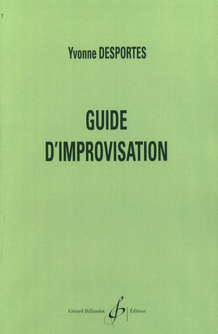 Yvonne Desportes - Guide D'Improvisation