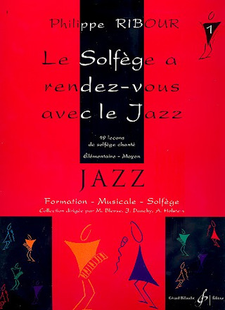 Philippe Ribour - Le solfège a rendez–vous avec le jazz 1
