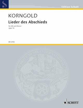 Erich Wolfgang Korngold - Lieder des Abschieds
