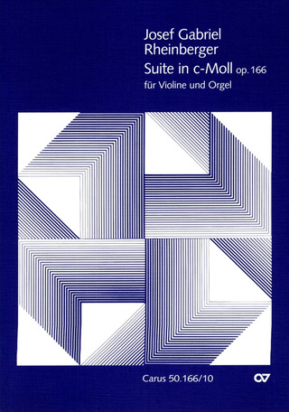 Josef Rheinberger - Suite in c c-Moll op. 166 (1889-90)