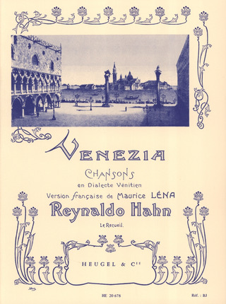 Reynaldo Hahn: Venezia