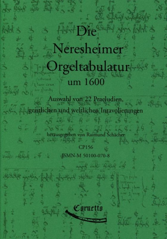 Neresheimer Orgeltabulatur Um 1600