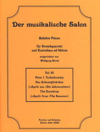 Pjotr Iljitsch Tschaikowsky: Das Schneeglöckchen für Streichquartett op. 37b Nr. 4