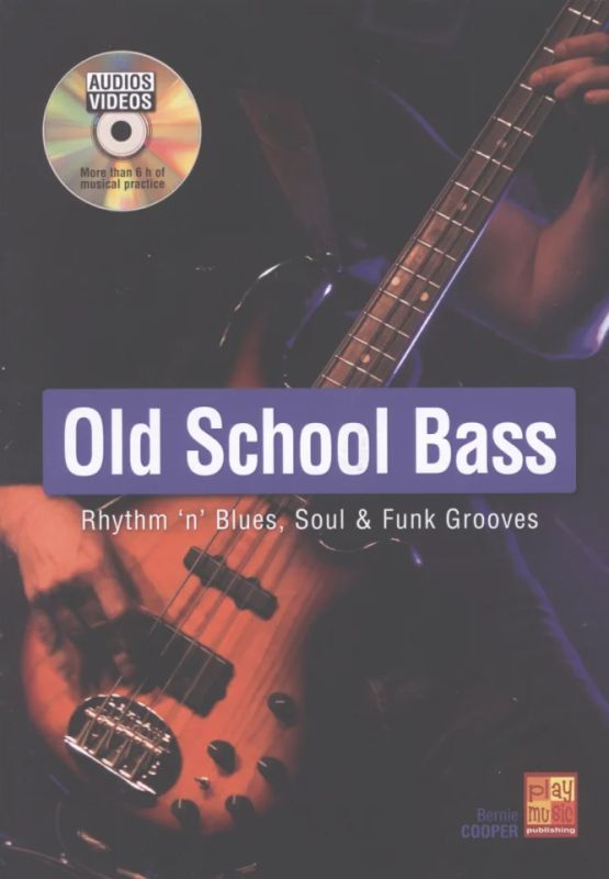 Bernie Cooper - Old School Bass
