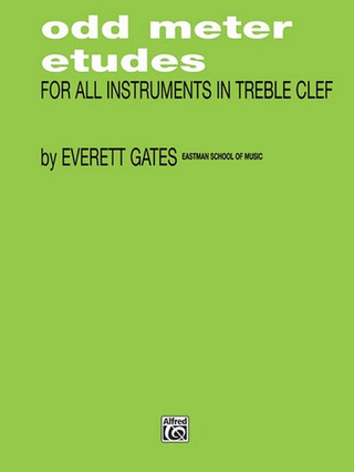 Odd Meter Etudes for All Instruments in Treble Cle