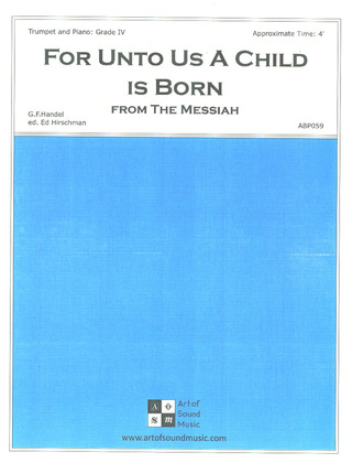 George Frideric Handel - For unto us a child is born