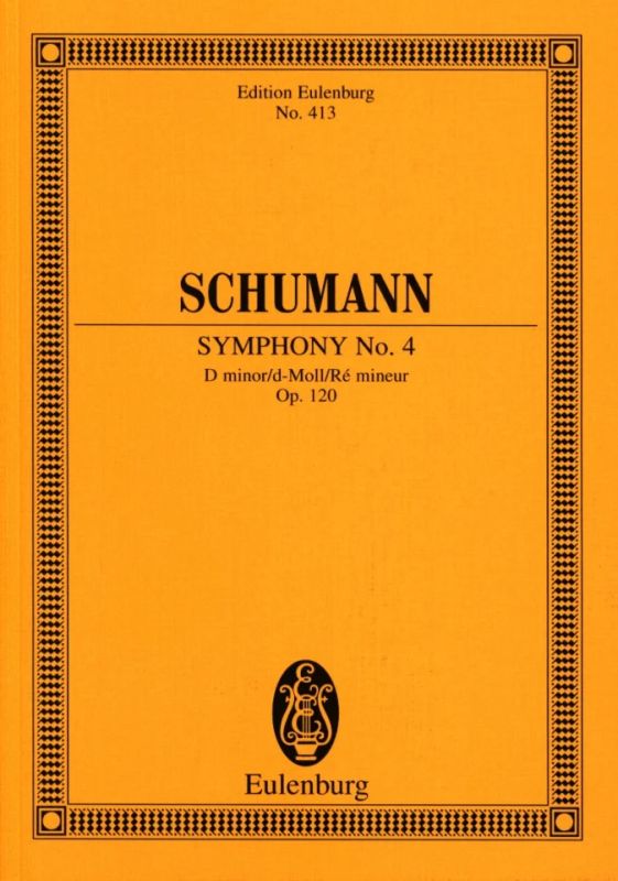 Robert Schumann - Sinfonie Nr. 4  d-Moll op. 120