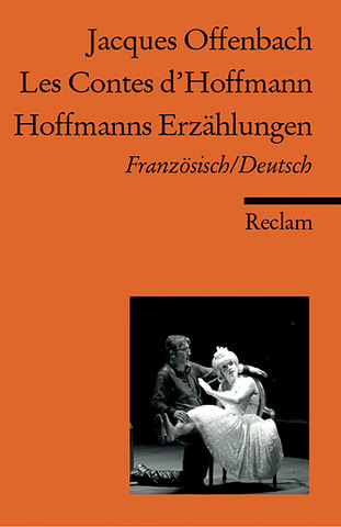 Jacques Offenbachy otros. - Les Contes d'Hoffmann/ Hoffmanns Erzählungen